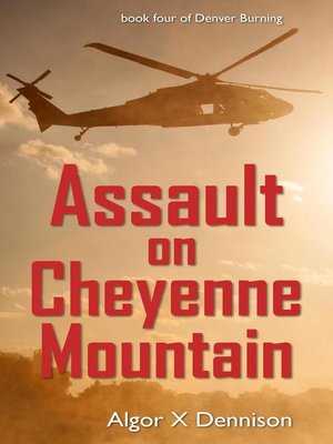 cover image of Assault on Cheyenne Mountain